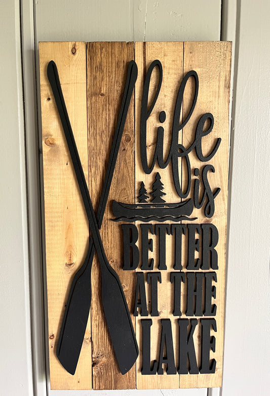 Life is better at the lake 3D- Pallet sign