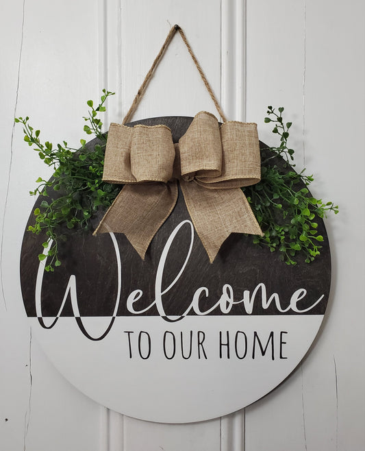 14" Welcome to our home-Ebony