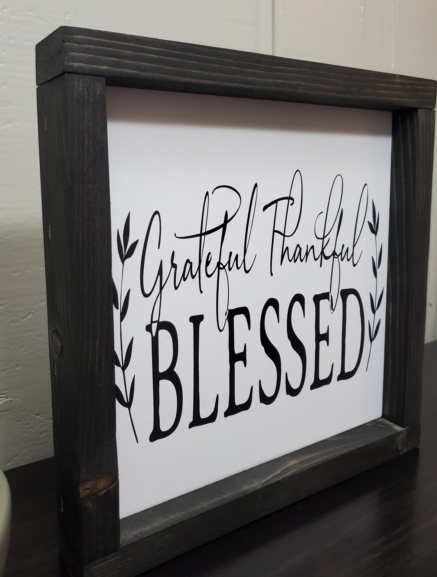 Grateful, Thankful, Blessed