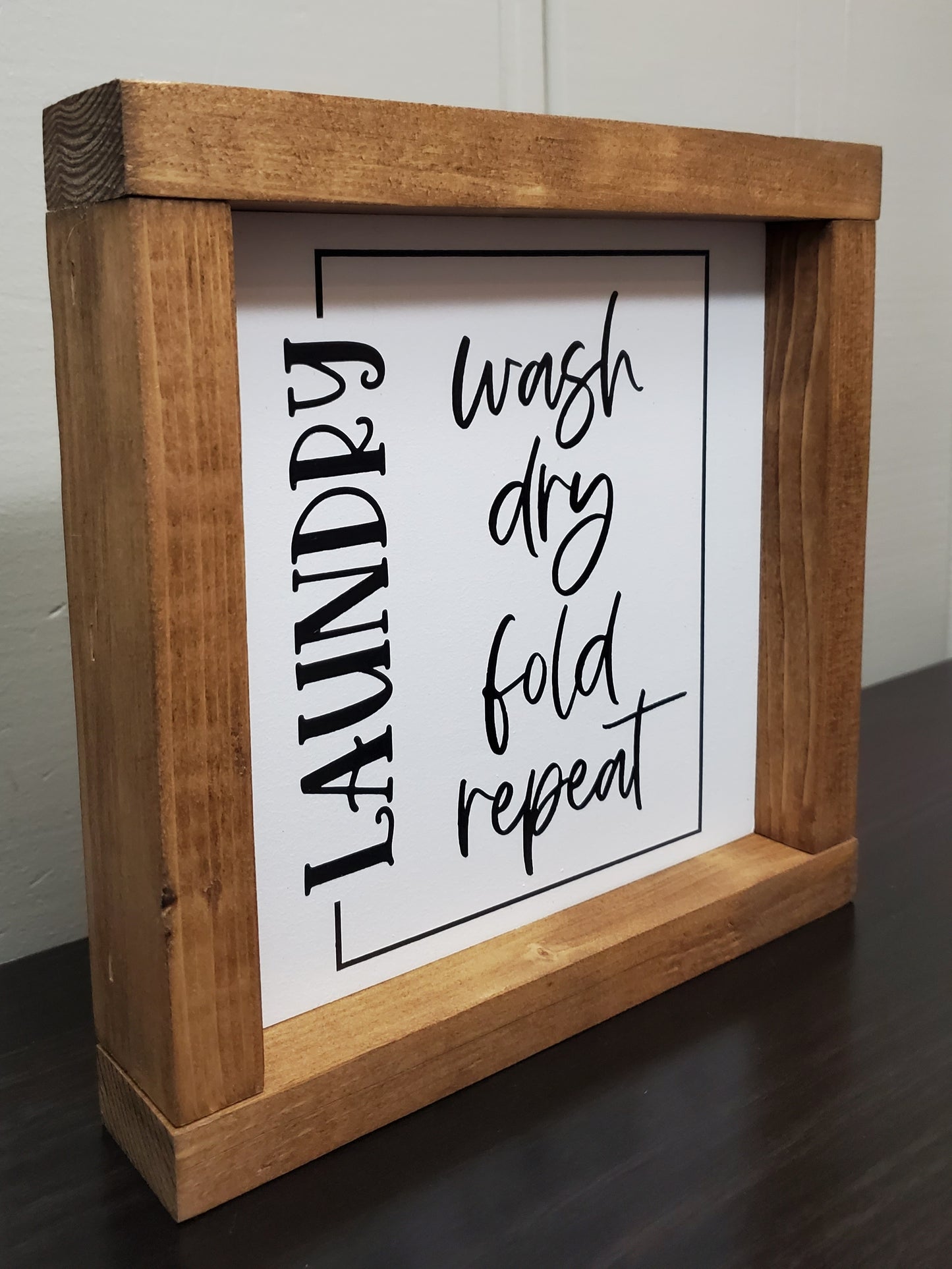 Laundry-wash, dry, fold, repeat