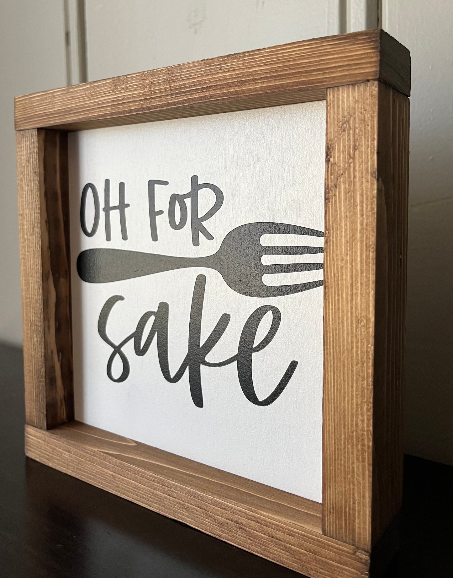 Oh for fork sake 8"