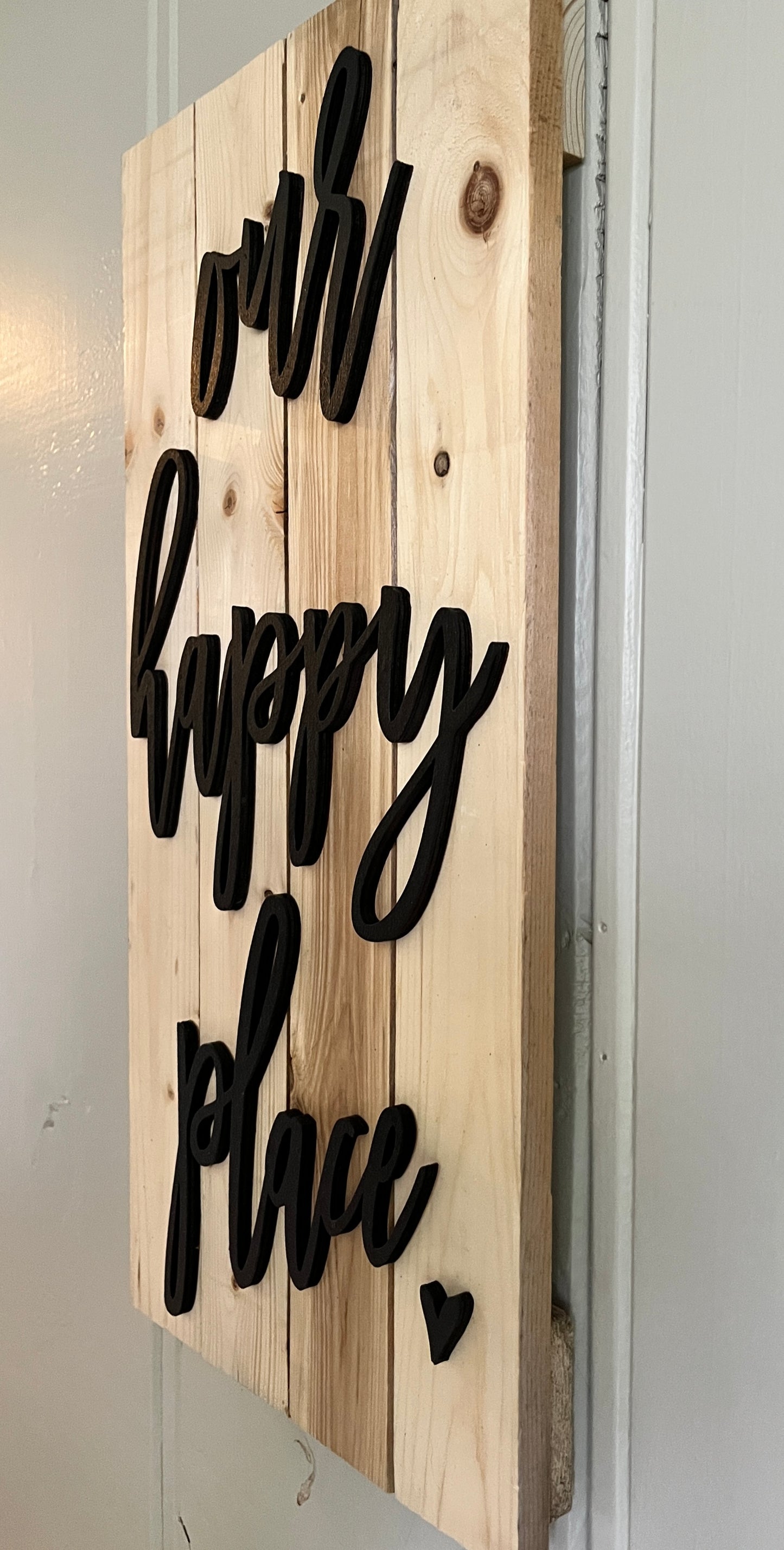 Our Happy place 3D- Pallet sign