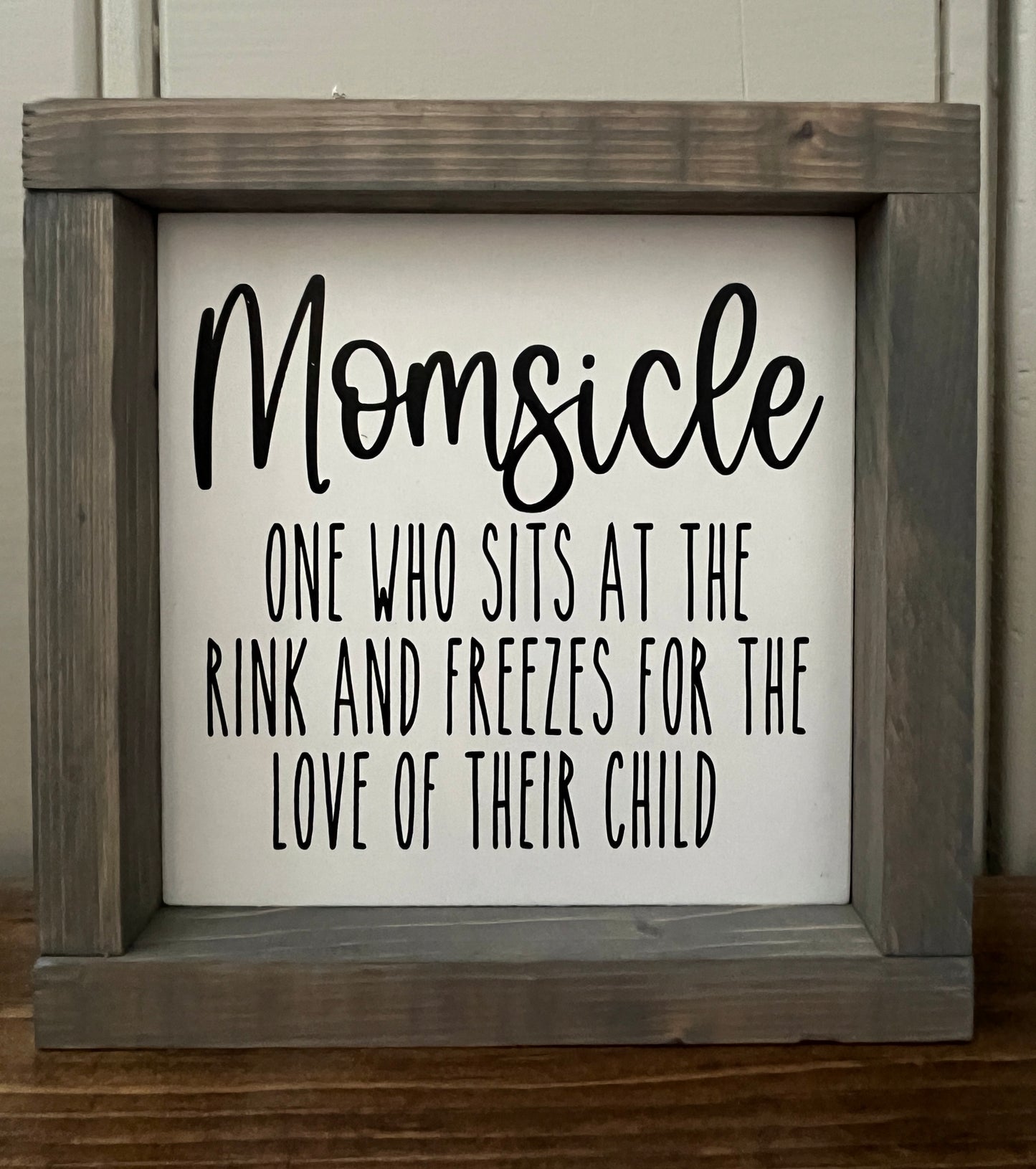 Momsicle 8" Hockey