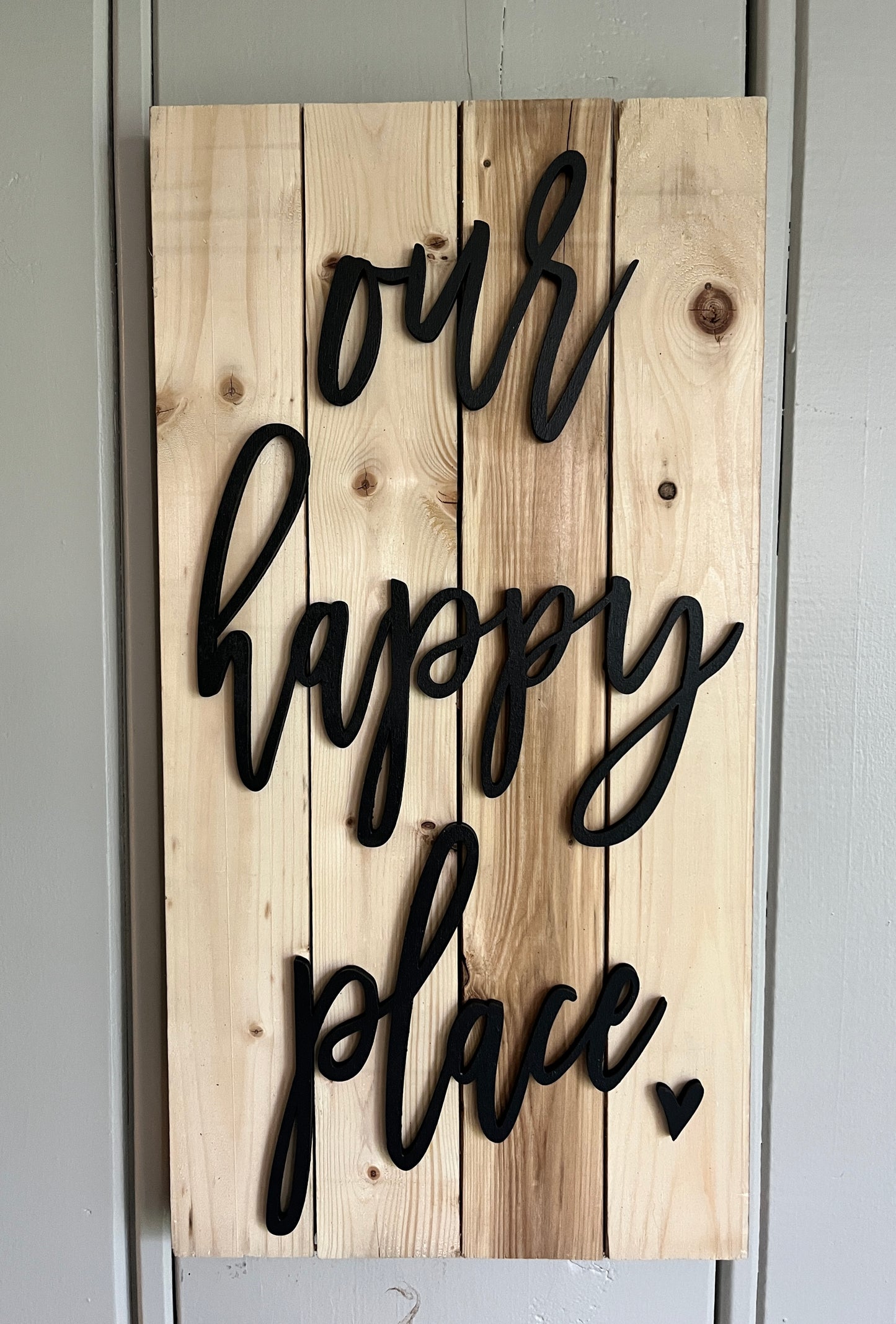 Our Happy place 3D- Pallet sign