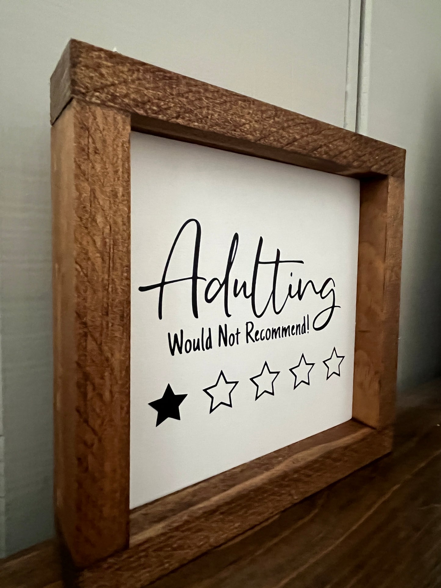 Adulting.....would not recommend 8"