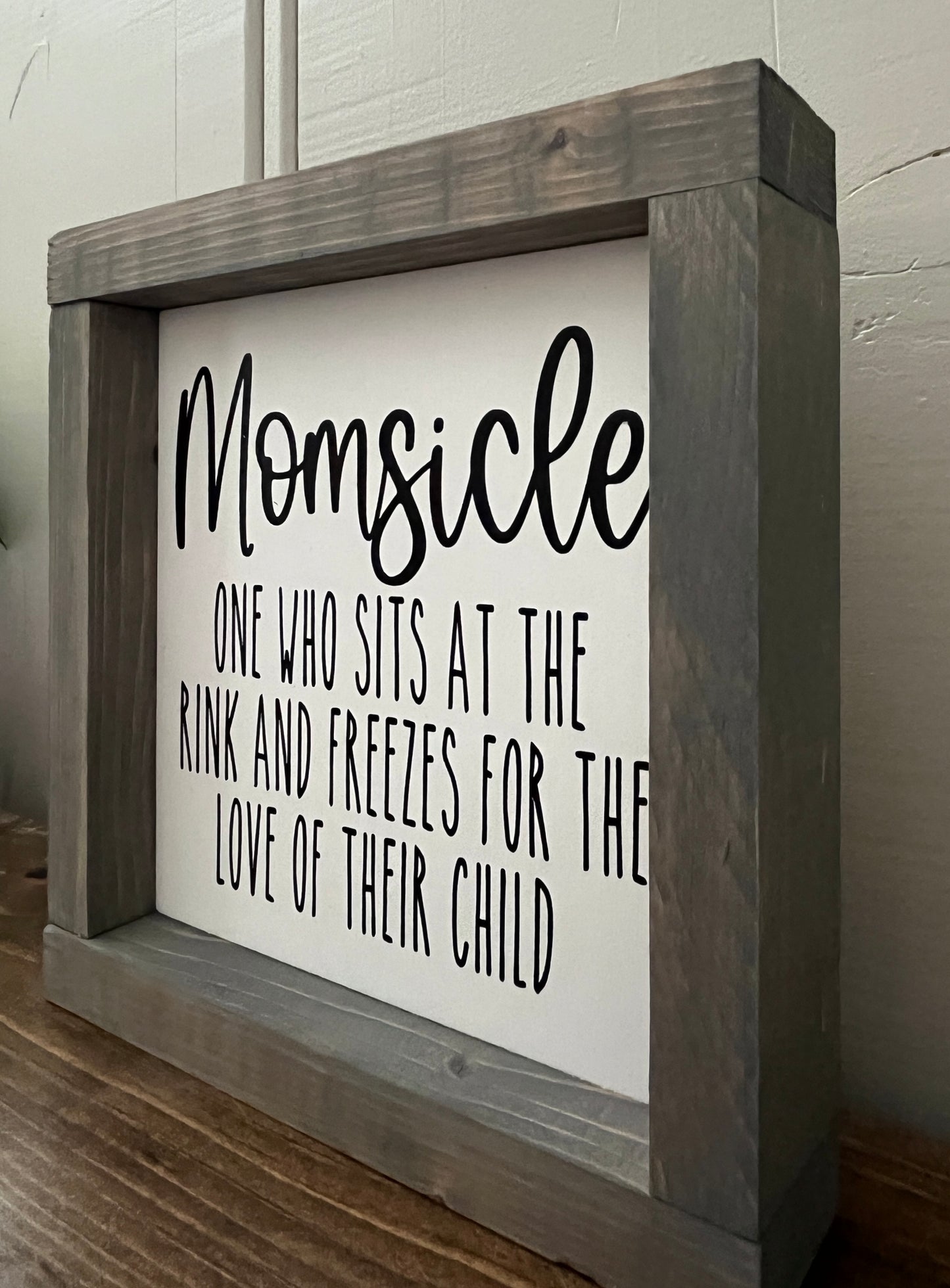 Momsicle 8" Hockey