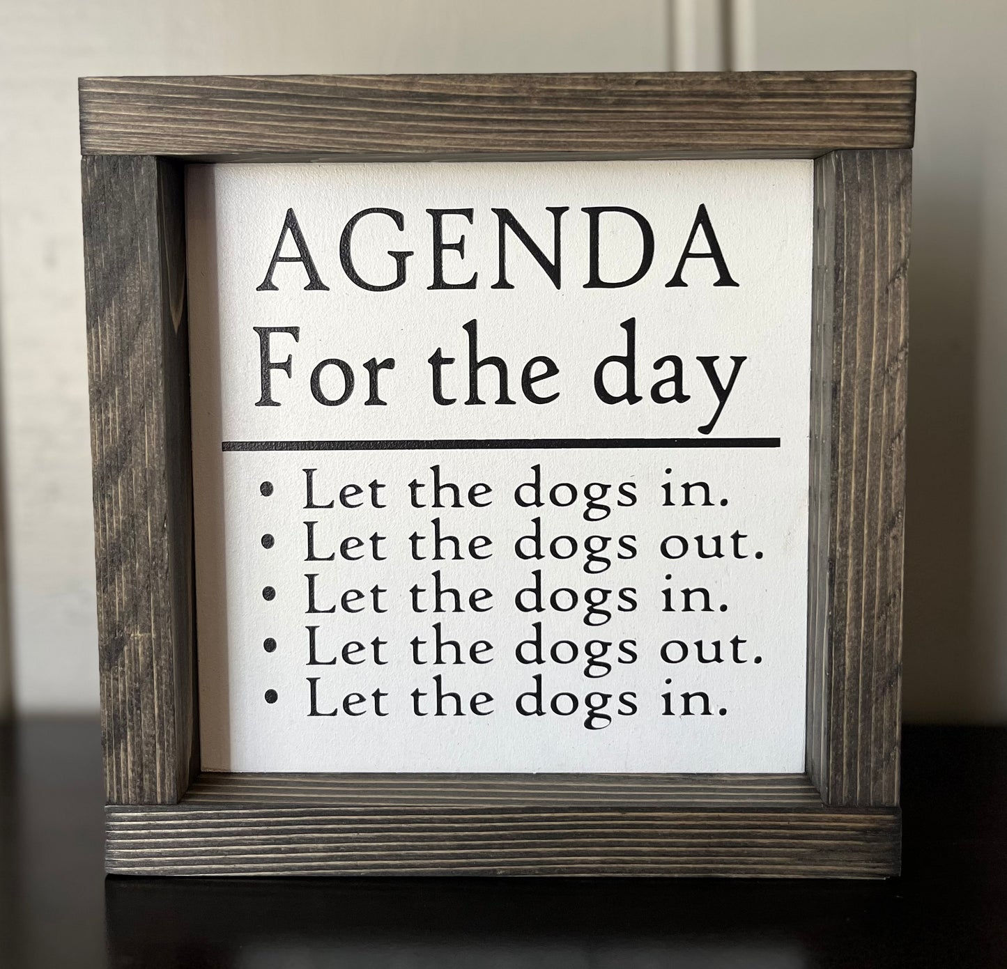 Agenda - 8" Let the dogs in....let the dogs out
