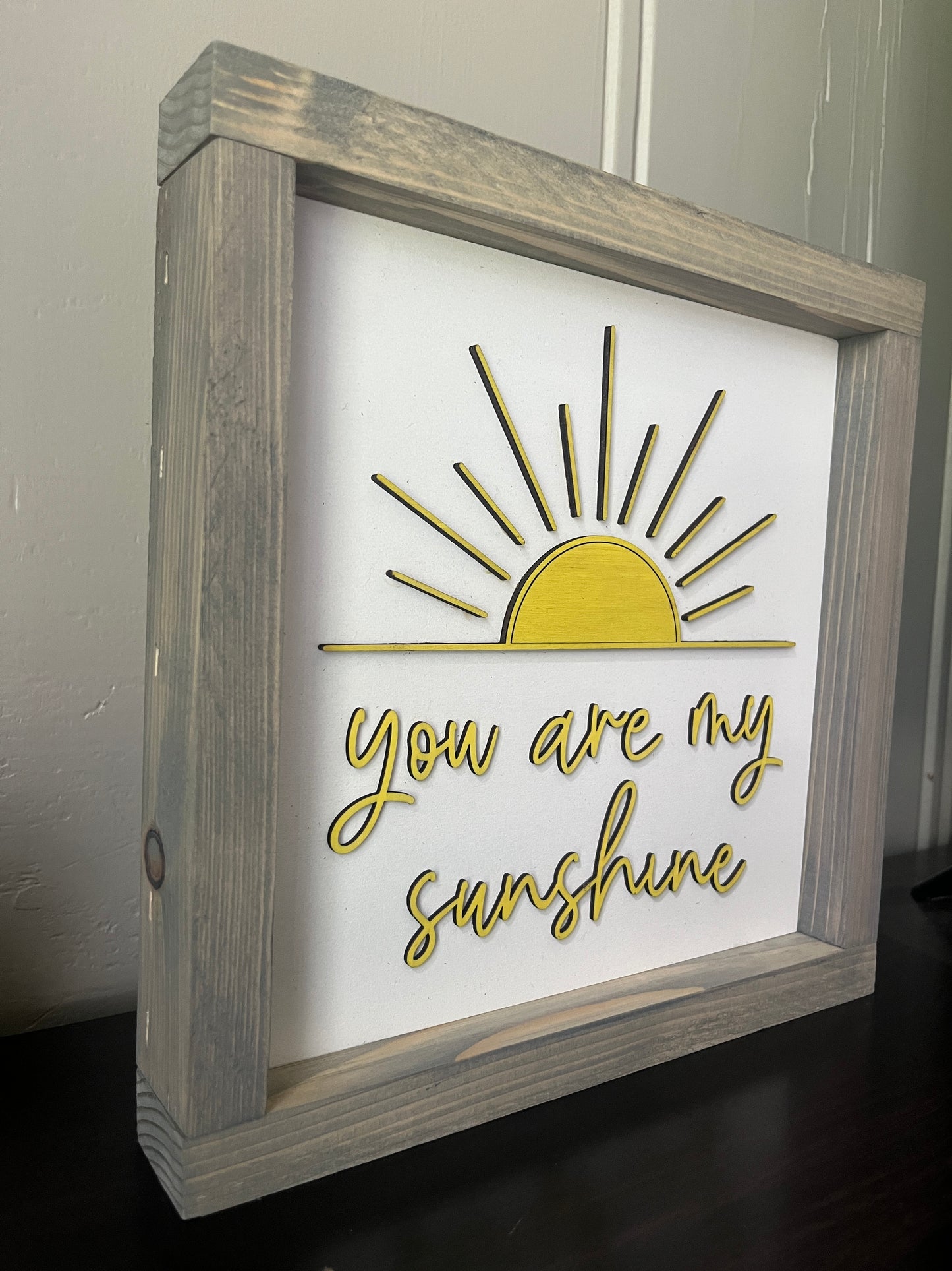 3D You are my Sunshine - 10"