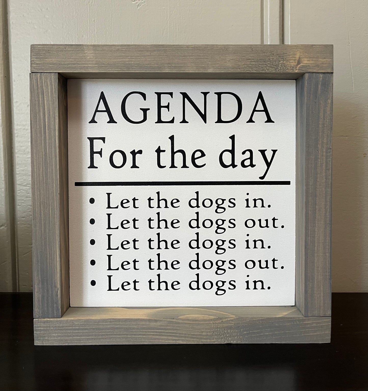 Agenda - 8" Let the dogs in....let the dogs out